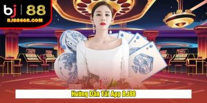 Tải App BJ88 - Hướng Dẫn Cài Đặt Trên IOS & Android